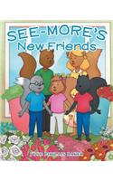 See-more's New Friends