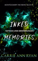 Inked Memories - Tattoos und Erinnerungen