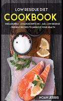 Low Residue Diet Cookbook