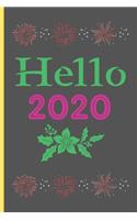 Hello 2020: New Year Gifts: 2020 New Year Notebook - Small Lined Journal To Write In (6" x 9")