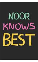 Noor Knows Best: Lined Journal, 120 Pages, 6 x 9, Noor Personalized Name Notebook Gift Idea, Black Matte Finish (Noor Knows Best Journal)