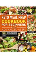 Keto Meal Prep Cookbook for Beginners and Advanced Users