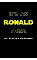 It's A Ronald Thing, You Wouldn't Understand