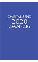 zweitausend zwanzig 2020: Planer 2020 A5 Blau