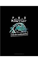PKD Warrior - Unbreakable: Storyboard Notebook 1.85:1(442 Storyboard Notebook 1.85:1)