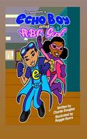 Adventures of Echo boy And ABC girl