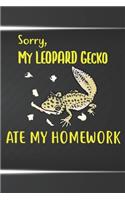 Sorry My Leopard Gecko Ate My Homework Notebook Journal