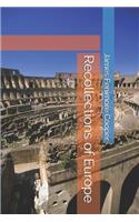 Recollections of Europe