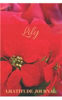 Lily Gratitude Journal: Christmas Design Personalized with Name and Prompted, for Women(111 Poinsettia)