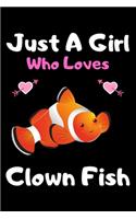Just a girl who loves clown fish