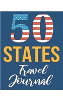 50 States Travel Journal: Guided Prompts Notebook for a Fifty State Travel Challenge Memories Keepsake