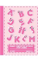 Primary Composition Notebook Story Journal: Cute Fun Alphabet Letters Notebook with Picture Space, Title Lines, Dotted Midlines Handwriting Practice Paper with 100 Blank Writing Pages, Perfect