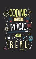 Coding Is Like Magic But Real: 120 Pages I 6x9 I Karo