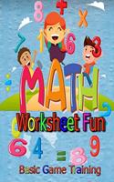 Math Worksheet Fun