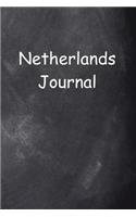 Netherlands Journal Chalkboard Design: (Notebook, Diary, Blank Book)(Travel Journals Notebooks Diaries)