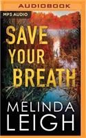 Save Your Breath