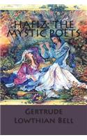 Hafiz: The Mystic Poets