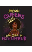 Melanin Queens Are Born In November