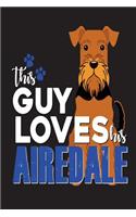 This Guy Loves His Airedale
