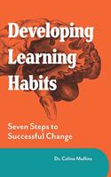 Developing Learning Habits