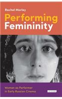 Performing Femininity