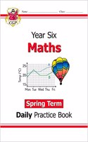 KS2 Maths Year 6 Daily Practice Book: Spring Term: (CGP Year 6 Daily Workbooks)
