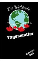 Die Weltbeste Tagesmutter Kalender 2019