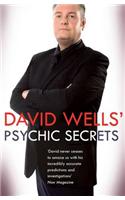 David Wells' Psychic Secrets