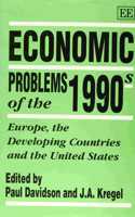 Economic PROBLEMS OF THE 1990s