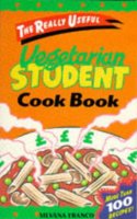 Vegetarian Student Cook Book (The Really Useful Series)