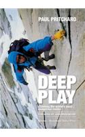 Deep Play