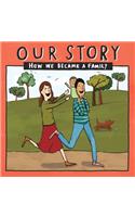 Our Story