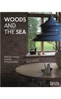 Woods and the Sea