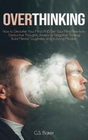 Overthinking