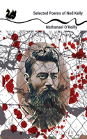 Selected Poems of Ned Kelly