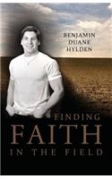 Finding Faith in the Field