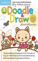 My Amazing Doodle and Draw Workbook