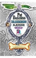 Pet Business Planning Almanack - 2018