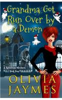 Grandma Got Run Over By A Demon