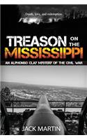 Treason on the Mississippi