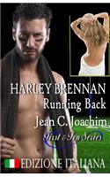 Harley Brennan, Running Back (Edizione Italiana)