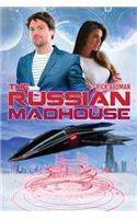 Russian Madhouse
