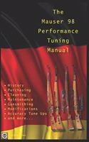 Mauser 98 Performance Tuning Manual