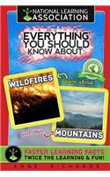 Everything You Should Know About: Wildfires and Mountains