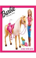 A Day with Pets Coloring Book ( Barbie with Her Cut Pet): Barbie Coloring Book for Girls