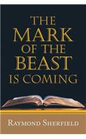 Mark of the Beast Is Coming