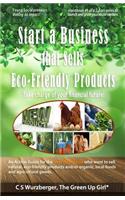 Start a Business that Sells Eco-Friendly Products