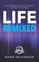 Life Remixed
