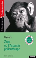 Zoo. Ou L'assassin philantrope