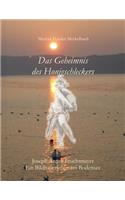 Das Geheimnis des Honigschleckers